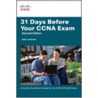 31 Days Before Your Ccna Exam by Allan Johnson
