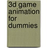 3d Game Animation For Dummies door Kelly Murdock