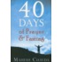 40 Days of Prayer and Fasting