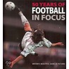 50 Years Of Football In Focus by Ammonite Press