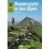 7x7 Wandergipfel in den Alpen door Eugen E. Hüsler