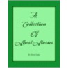 A Collection Of Short Stories by David James
