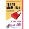 A Day Late and a Dollar Short by Terry Mcmillan