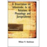 A Dissertation On Infanticide by William M. Hutchinson