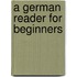 A German Reader For Beginners