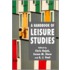 A Handbook Of Leisure Studies