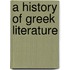 A History Of Greek Literature