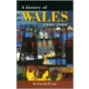 A History of Wales, 1906-2000 door Gareth Evans