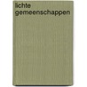 Lichte gemeenschappen door M. Hurenkamp