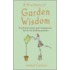 A Miscellany Of Garden Wisdom