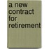 A New Contract For Retirement
