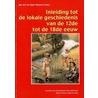 Inleiding tot de lokale geschiedenis van de 12de tot de 18de eeuw