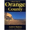 A Photo Tour of Orange County door Andrew Hudson