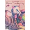 A Possum's Happy Thanksgiving by Jamey M. Long