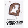 Armoede live! door E. Smolenaars