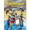 A World-Class Basketball Star door William Ingram