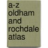 A-Z Oldham And Rochdale Atlas