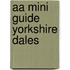 Aa Mini Guide Yorkshire Dales