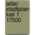 Adac Stadtplan Kiel 1 : 17500