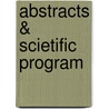 Abstracts & Scietific Program door Onbekend