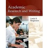Academic Research and Writing by Linda Bergmann