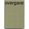 Overgave