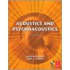 Acoustics And Psychoacoustics