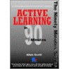 Active Learning In 90 Minutes door Allan Scott