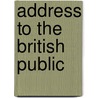 Address to the British Public by Edward Alured Draper