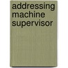 Addressing Machine Supervisor door Onbekend