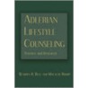 Adlerian Lifestyle Counseling by Warren R. Rule