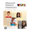 Advanced Pediatric Assessment by Ellen M. Chiocca