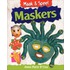 Maskers