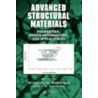 Advanced Structural Materials door Winston Soboyejo