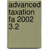 Advanced Taxation Fa 2002 3.2 door Acca