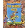 Adventures In The Middle Ages door Linda Bailey