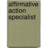 Affirmative Action Specialist door Jack Rudman