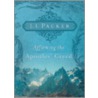 Affirming the Apostles' Creed by J.I. Packer