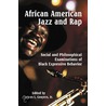 African American Jazz And Rap door James L. Conyers Jr.