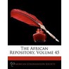 African Repository, Volume 45 door Society American Coloni