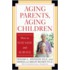 Aging Parents, Aging Children