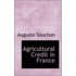 Agricultural Credit In France