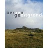 Bergen|Geestgrond door P. Boskma