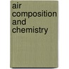 Air Composition and Chemistry door Peter Brimblecombe