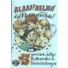 Alaaf! Helau! Die Herrenschau door Regina Ebert