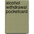 Alcohol Withdrawal Pocketcard