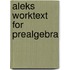 Aleks Worktext For Prealgebra