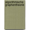 Algorithmische Graphentheorie door Volker Turau