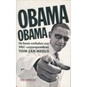 Obama Obama by T.J. Meeus