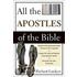 All The Apostles Of The Bible